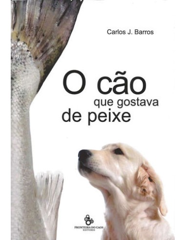 O Cao que gostava de Peixe