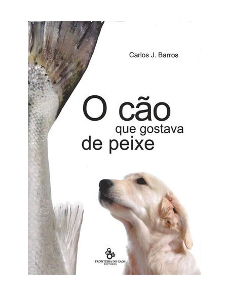 O Cao que gostava de Peixe