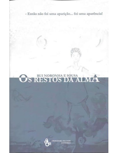 Os restos da alma
