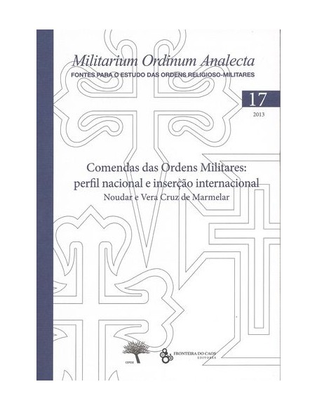 Comendas das ordens militares Perfil nacional e insercao internacional