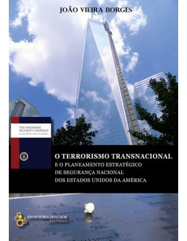 O terrorismo transnacional e o planeamento estrategico de seguranca nacional dos EUA