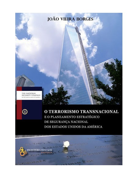 O terrorismo transnacional e o planeamento estrategico de seguranca nacional dos EUA