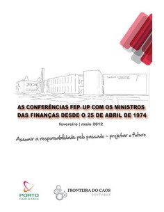 As conferencias FEP com os ministros das financas desde o 25 de Abril de 1974