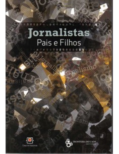 Jornalistas Pais e Filhos
