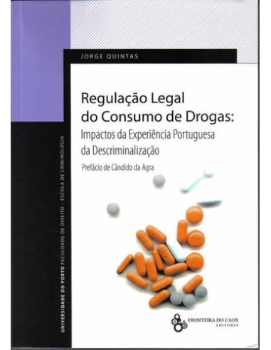 Regulacao Legal do Consumo Drogas