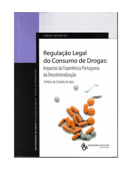 Regulacao Legal do Consumo Drogas