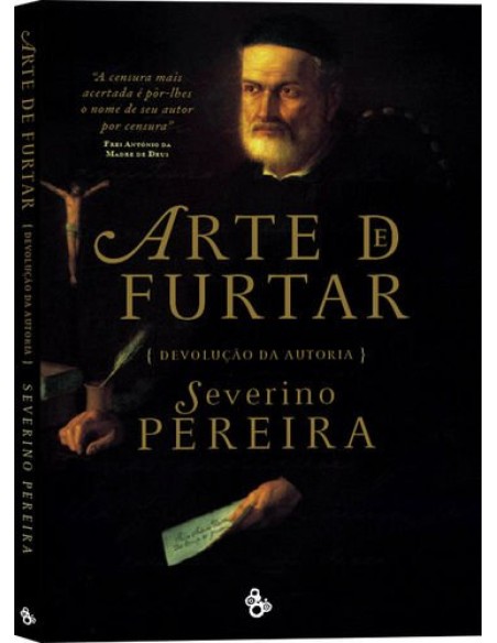 A ARTE DE FURTAR DEVOLUCAO DA AUTORIA