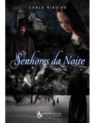 SENHORES DA NOITE