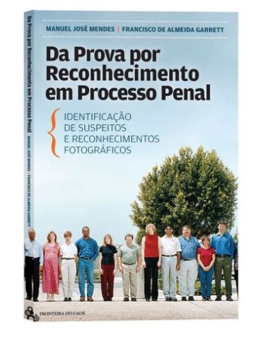 DA PROVA POR RECONHECIMENTO EM PROCESSO PENAL