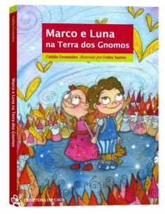 MARCO E LUNA NA TERRA DOS GNOMOS