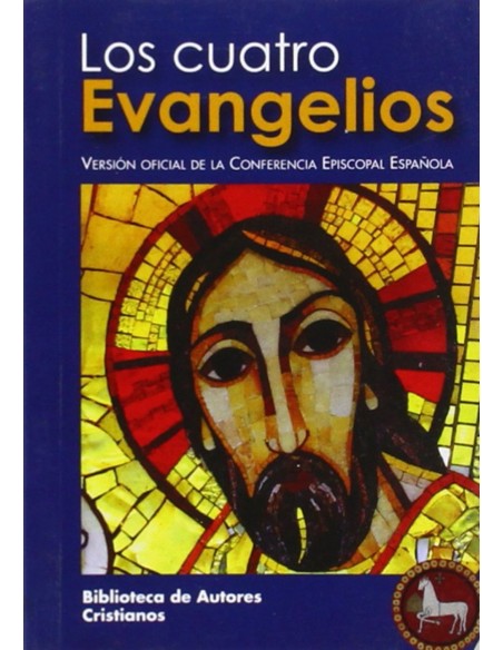 LOS CUATRO EVANGELIOS