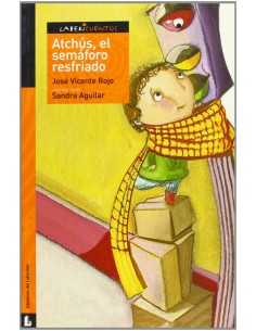 Atchus el semaforo resfriado