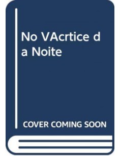 No Vertice da Noite