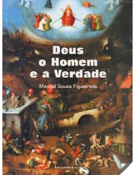 Deus o Homem e a Verdade