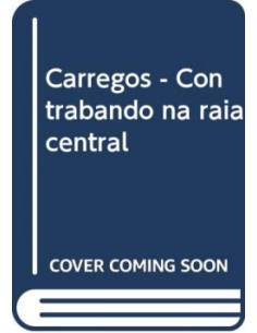Carregos Contrabando na raia central