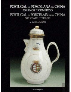 Portugal na Porcelana da China 500 anos de Comercio Vol III Nr 0113 0112 0111