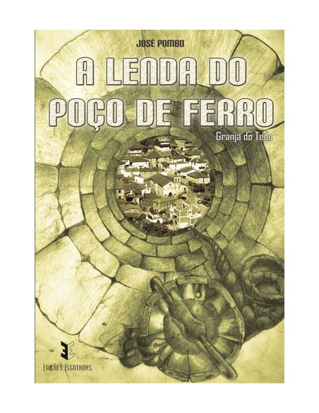 A Lenda do Poco de Ferro