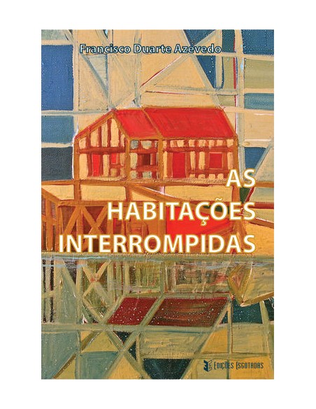 Habitacoes Interrompidas