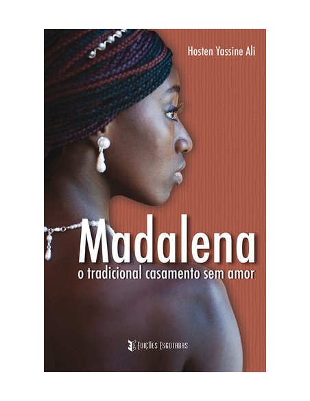 Madalena o tradicional casamento sem amor