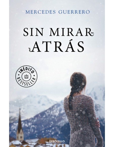 SIN MIRAR ATRAS