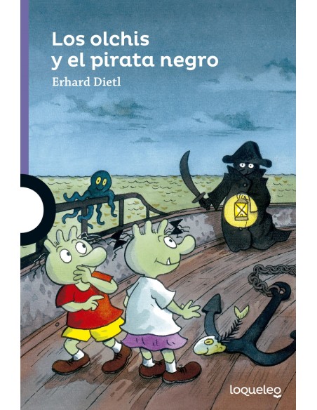 LOS OLCHIS Y EL PIRATA NEGRO