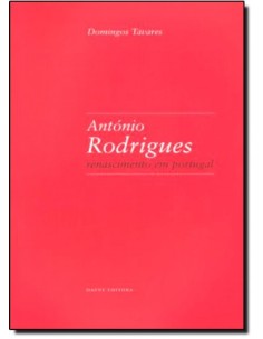 Antonio Rodrigues Renascimento em Portugal