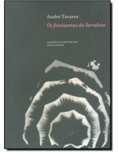 Os fantasmas de Serralves