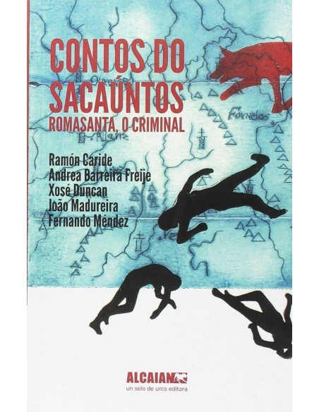 Contos do sacauntos romasanta o criminal