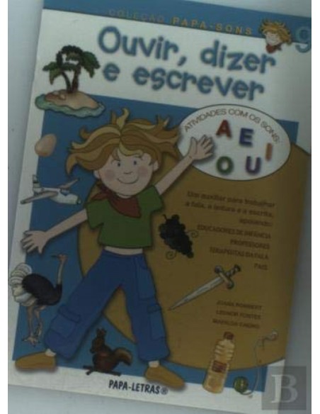 Ouvir Dizer E Escrever 9 Vogais