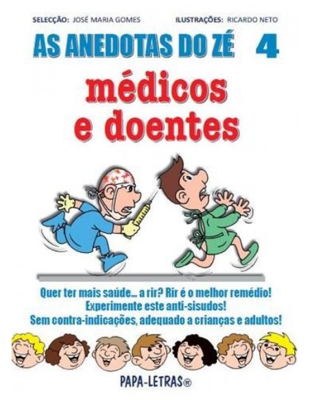 As Anedotas Do Ze u Medicos E Doentes