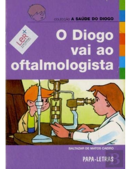 O Diogo Vai Ao Oftalmologista