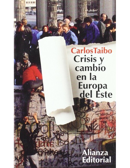 Crisis y cambio en la Europa del Este