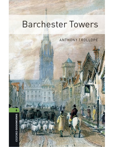 Oxford Bookworms Library 6 Barchester Towers MP3 Pack