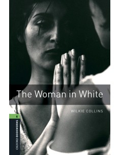 Oxford Bookworms Library 6 The Woman in White MP3 Pack