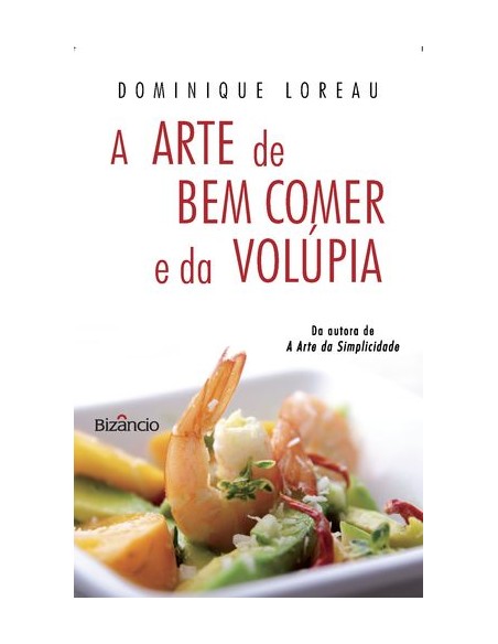 A Arte de Bem Comer e da Volupia
