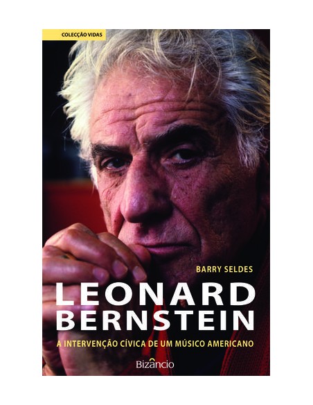 Leonard Bernstein A Intervencao Cvica