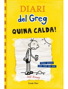 Diari del Greg 4 Quina calda