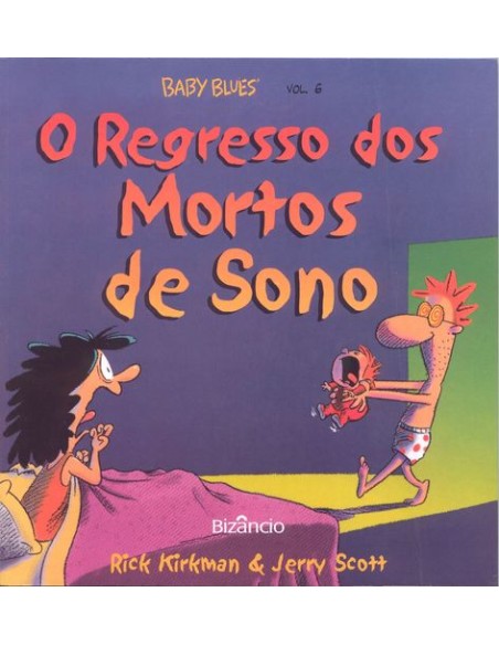 Baby Blues 6 o Regresso