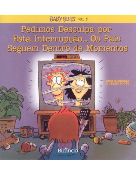 Baby Blues 5 Pedimos Desculpa