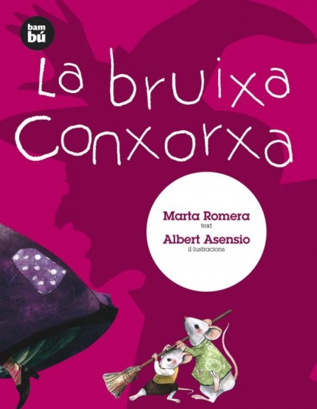 La bruixa Conxorxa