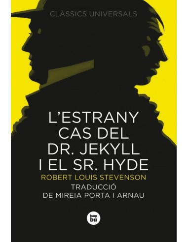 L estrany cas del Dr Jekyll i el Sr Hyde