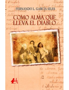 Como alma que lleva el diablo