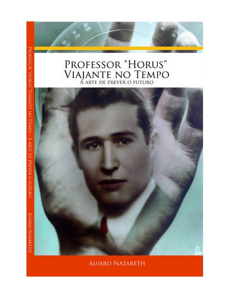 PROFESSOR HORUS VIAJANTE NO TEMPO