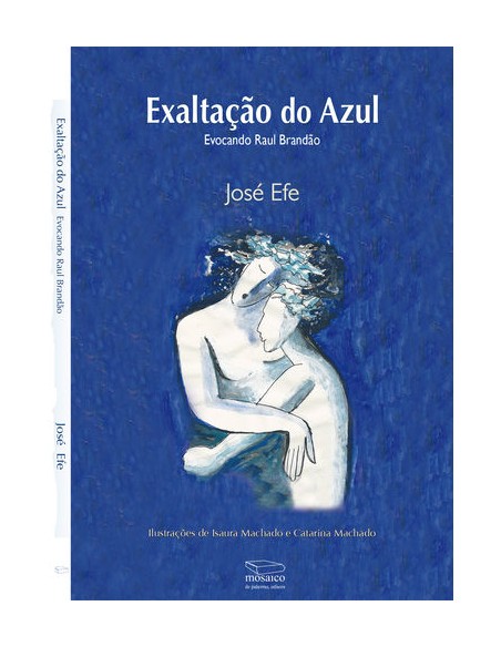 EXALTACAO DO AZUL EVOCANDO RAUL BRANDAO