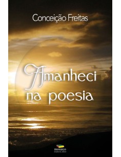AMANHECI NA POESIA