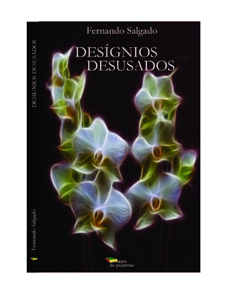 DESIGNIOS DESUSADOS