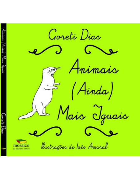 ANIMAIS AINDA MAIS IGUAIS