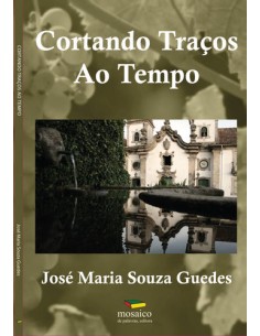 CORTANDO TRACOS AO TEMPO