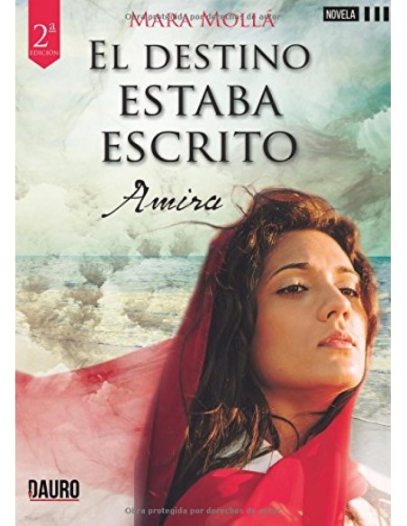 El destino estaba escrito Amira