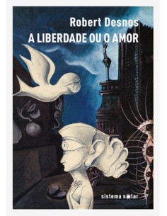A LIBERDADE OU O AMOR